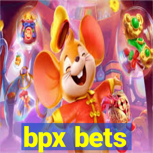 bpx bets